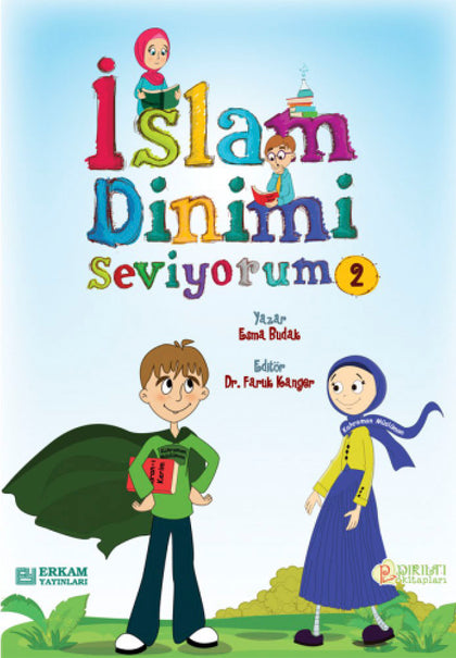 İslam Dinimi Seviyorum 2