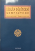 İslam Düşüncesi Sempozyumu 1; Bildiriler Tartışmalar