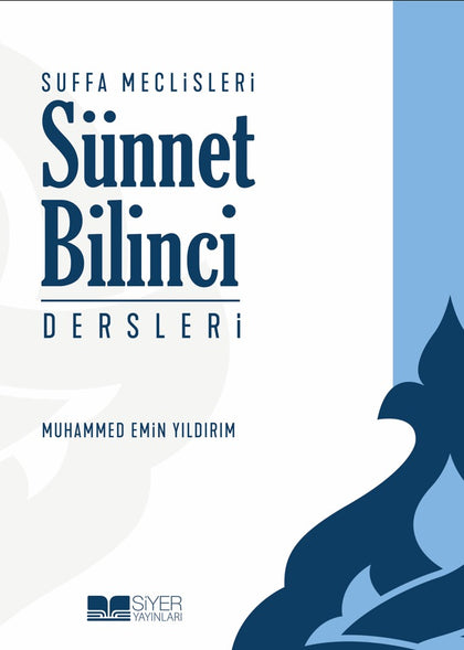 Sünnet Bilinci Dersleri - Suffa Meclisleri
