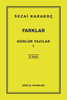 Farklar - Günlük Yazılar 1