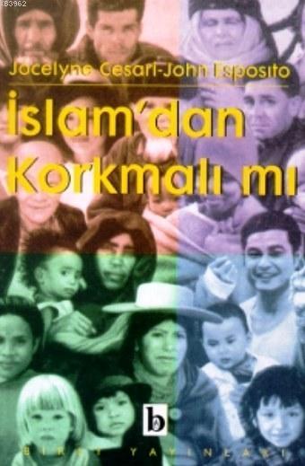 İslam`dan Korkmalı Mı?