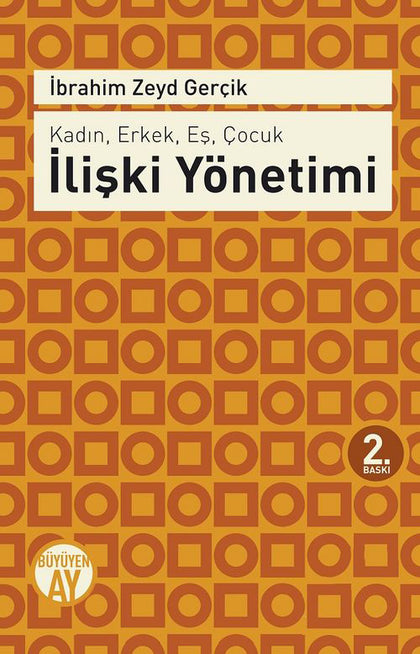 Kadın Erkek Eş Çocuk İlişki Yönetimi