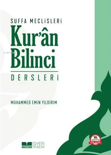 Suffa Meclisleri Kuran Bilinci