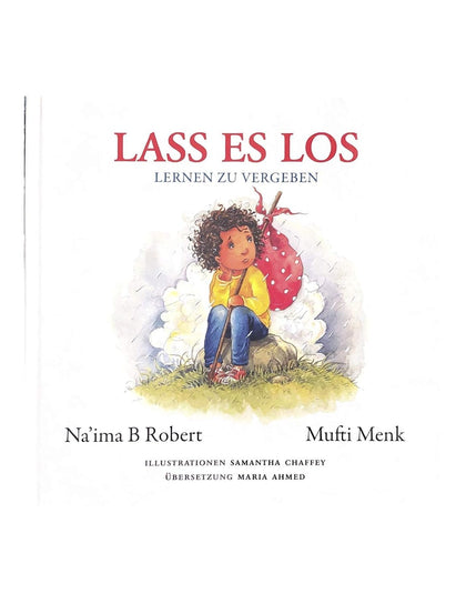 Lass es los - Lernen zu vergeben