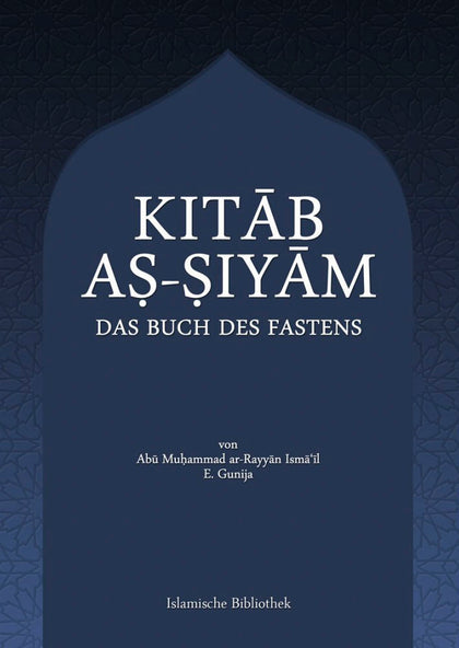 Kitab As-Siyam - Das Buch des Fastens