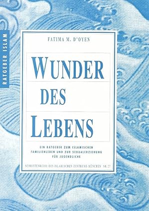 Wunder des Lebens