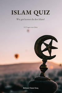 Islam Quiz - Wie gut kennst du den Islam?
