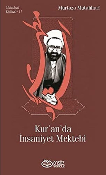 Kur'an'da İnsaniyet Mektebi