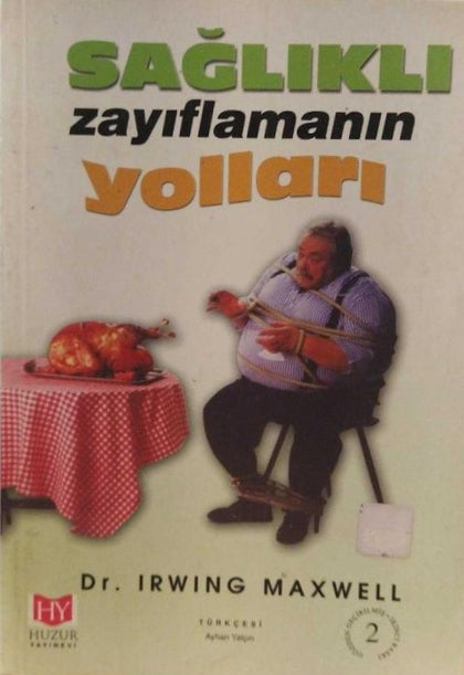 Sağlıklı Zayıflamanın Yolları