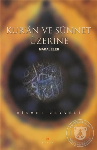 Kur'an ve Sünnet Üzerine Makaleler