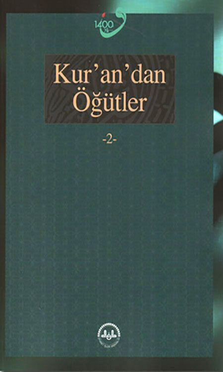 Kur'an'dan Öğütler 1-2
