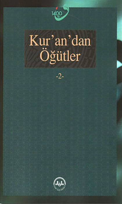 Kur'an'dan Öğütler 1-2