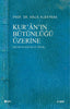 Kur'an'ın Bütünlüğü Üzerine