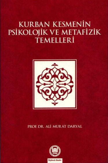 Kurban Kesmenin Psikolojik ve Metafizik Temelleri