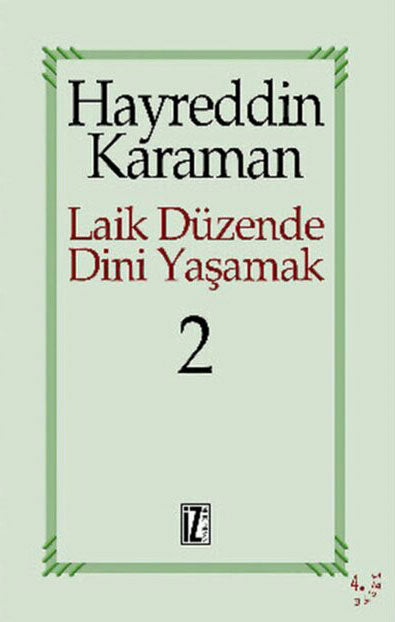 Laik Düzende Dini Yaşamak 2