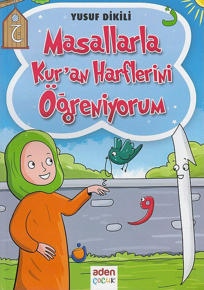 Masallarla Kur'an Harflerini Öğreniyorum
