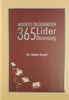 Medeniyet Öncülerimizden 365 Lider Davranış
