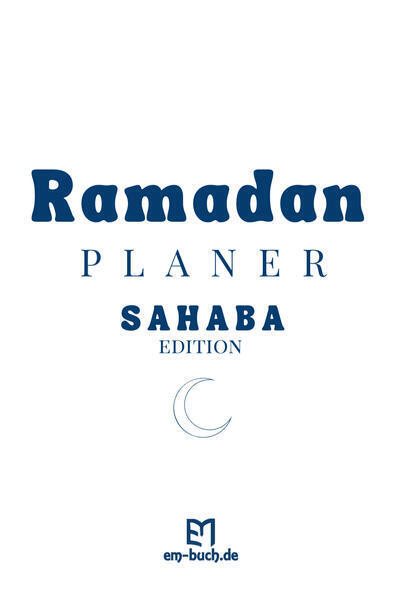 Ramadan Planer Sahaba Edition