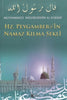 Hz. Peygamberin Namaz Kılma Şekli