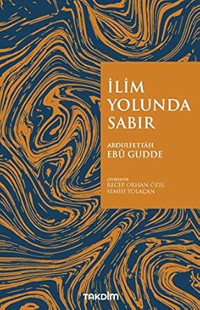 İlim Yolunda sabır