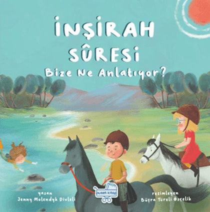 İnşirah Suresi Bize Ne Anlatıyor