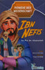 Ibn Nefis - Am Puls der Wissenschaft