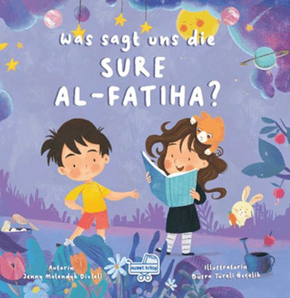Was sagt uns die Sure Al-Fatiha