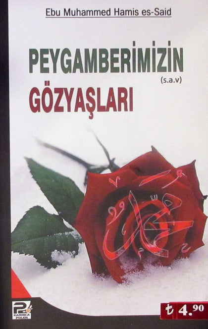 Peygamberimizin s.a.v Gözyaşları