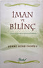 İman Ve Bilinç