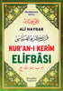 Bigisayar Hatlı Ali Haydar Kur’an-ı Kerim Elifbası