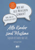 Alle Kinder sind Muslime