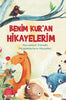 Benim Kur'an Hikayelerim