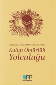 Kulun Ömürlük Yolculuğu