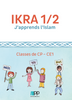 IKRA 1/2 -  J’apprends l’Islam