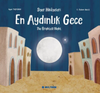 Siyer Hikayeleri - En Aydınlık Gece