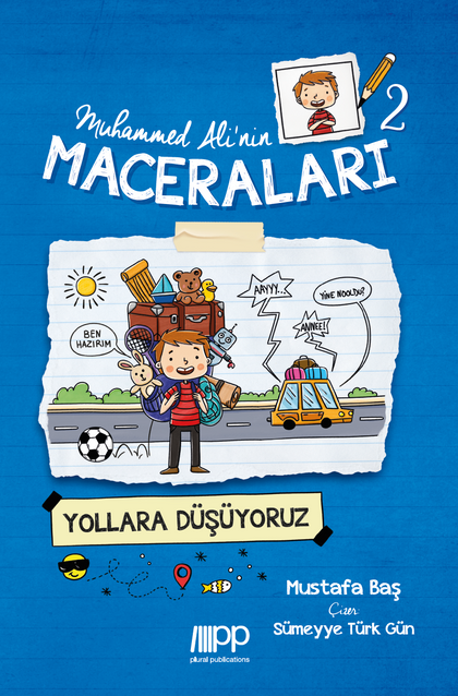 Muhammed Ali’nin Maceraları - 2 - Yollara Düşüyoruz