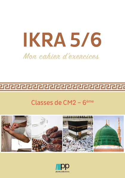 IKRA 5/6 - Mon Cahier d’exercices