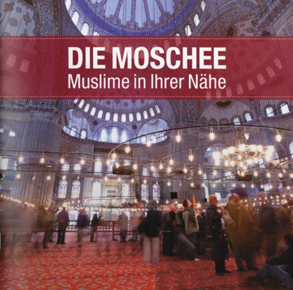 Die Moschee - Muslime in Ihrer Nähe