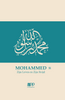 Mohammed (s) - Zijn Leven en Zijn Strijd