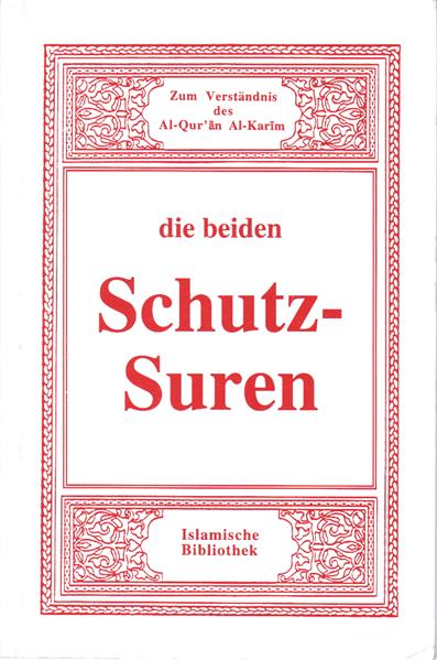 Die beiden Schutz-Suren
