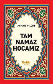 Tam Namaz Hocası (1. Hmr + Ciltsiz)