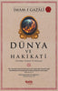 Dünya Ve Hakikatı