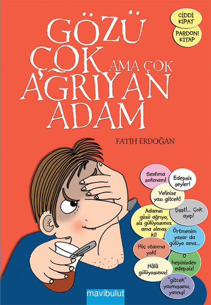 Gözü Çok ama Çok Ağrıyan Adam