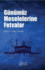 Günümüz Meselelerine Fetvalar