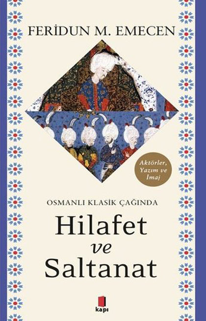Hilafet ve Saltanat