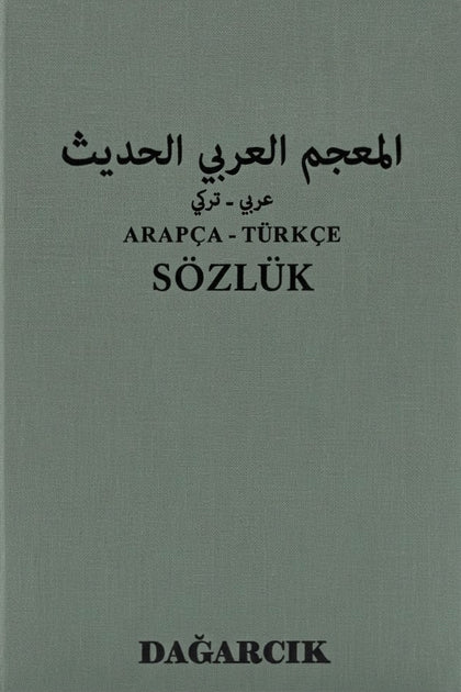 Arapça-Türkçe Alfabetik Türkçe-Arapça Sözlük