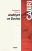 İbn Haldun’un Düşüncesi - Asabiyat ve Devlet