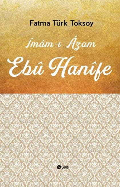 İmam-ı Azam Ebu Hanife
