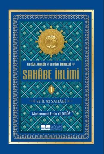 Sahabe İklimi 82 İl 82 Sahabi (4 Cilt - Roman Boy)