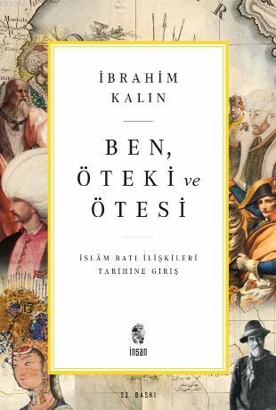 Ben, Öteki ve Ötesi